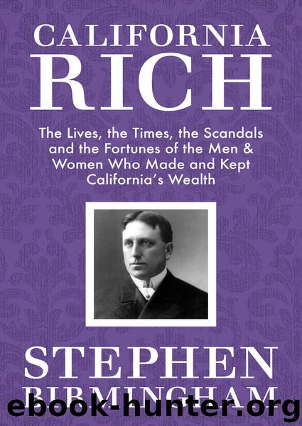 California Rich by Birmingham Stephen;