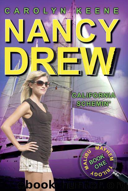 California Schemin': Book One in the Malibu Mayhem Trilogy by Carolyn Keene