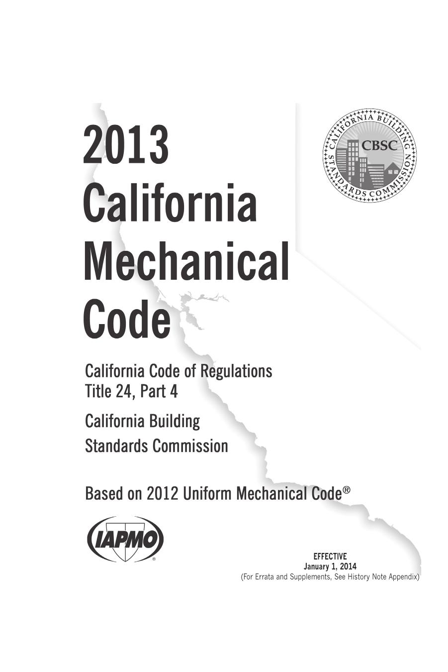 California Title 24, Part 4 Mechanical Code 540pp 6x9trade by Unknown
