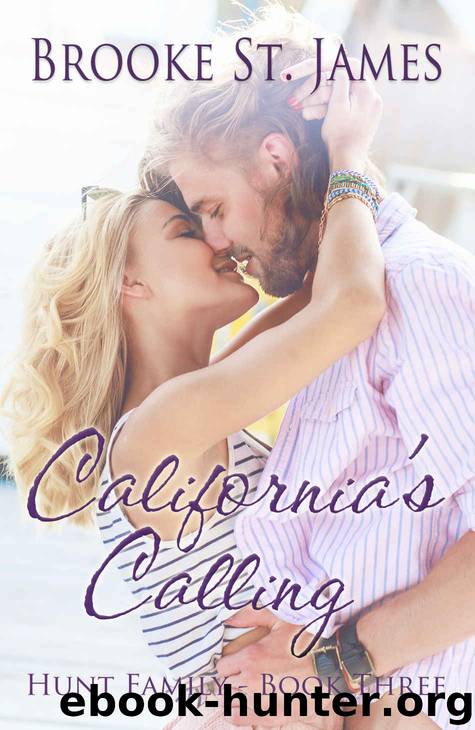 California's Calling (Hunt Family Book 3) by Brooke St. James