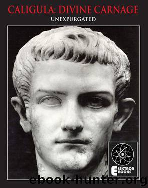 Caligula: Divine Carnage by Stephen Barber Jeremy Reed