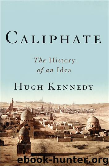 Caliphate by Hugh Kennedy