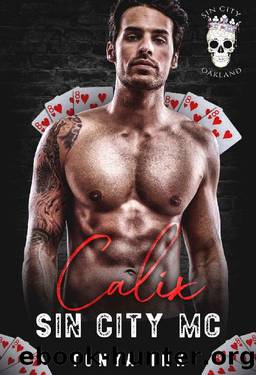 Calix: Sin City MC Oakland Chapter by Tonya Ink & Sin City