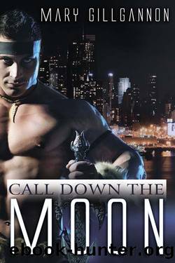 Call Down the Moon by Mary Gillgannon