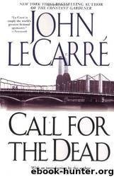 Call For The Dead by John Le Carre