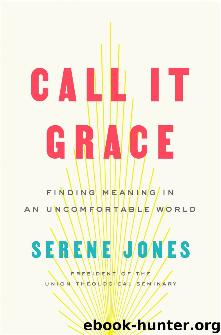 Call It Grace by Serene Jones
