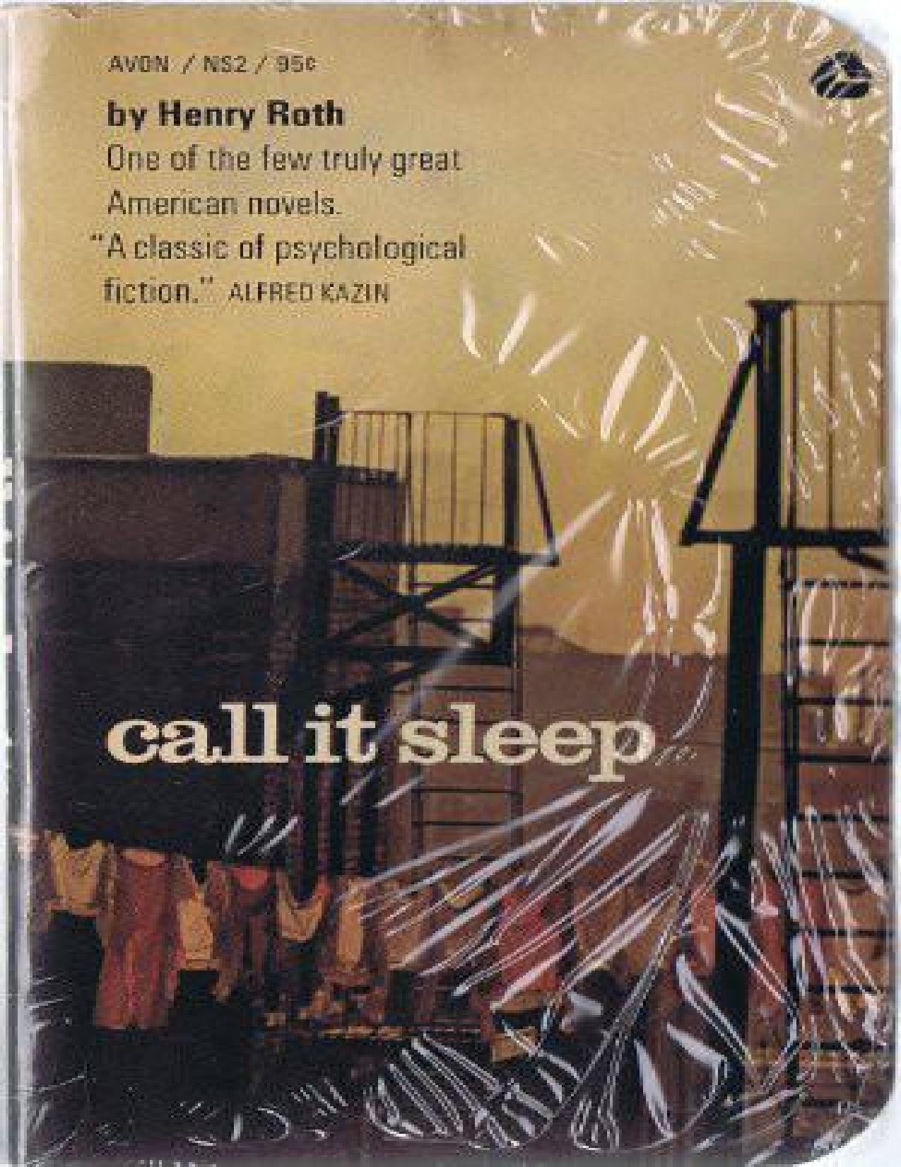 Call It Sleep by Henry Roth & Walter Allen