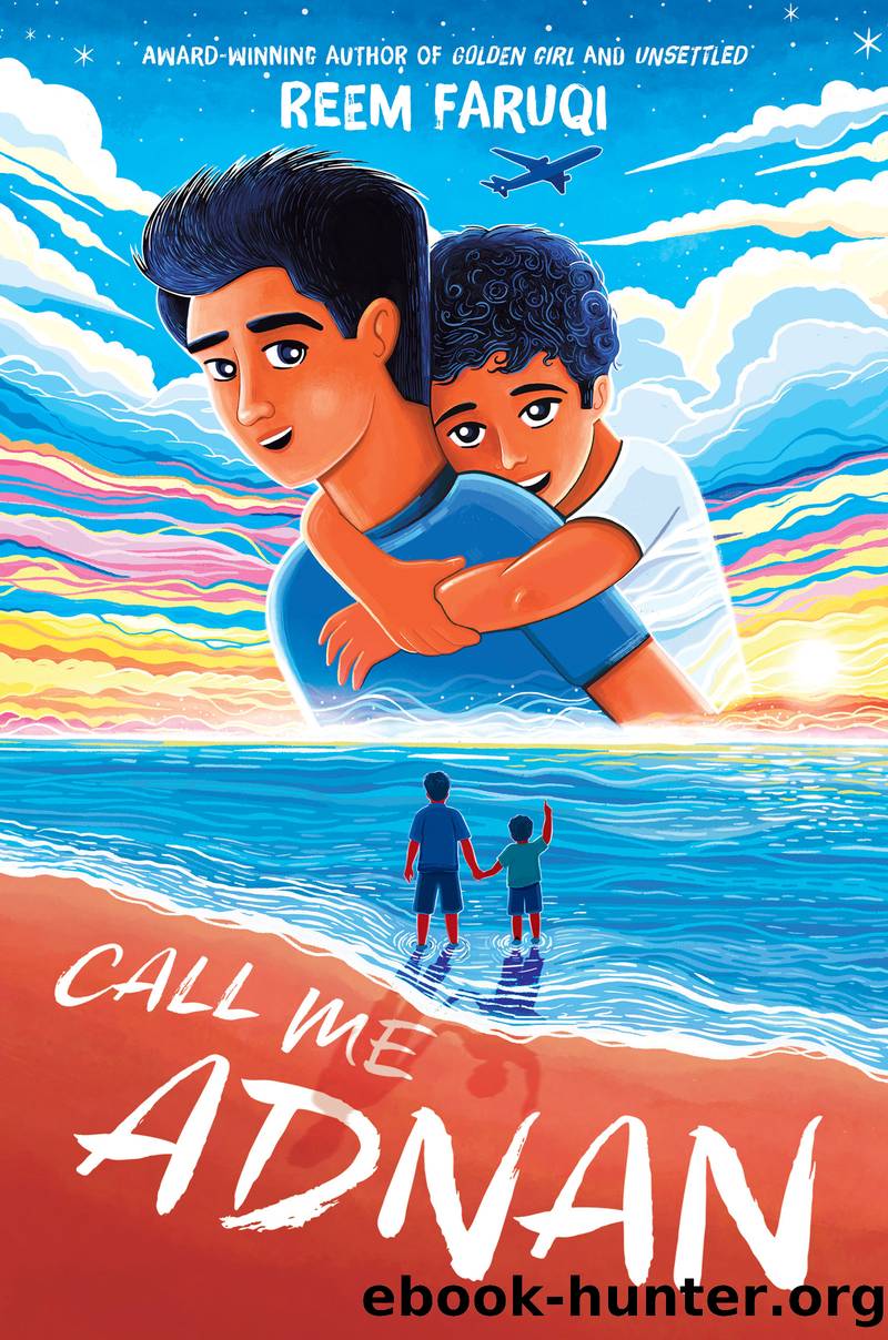 Call Me Adnan by Reem Faruqi