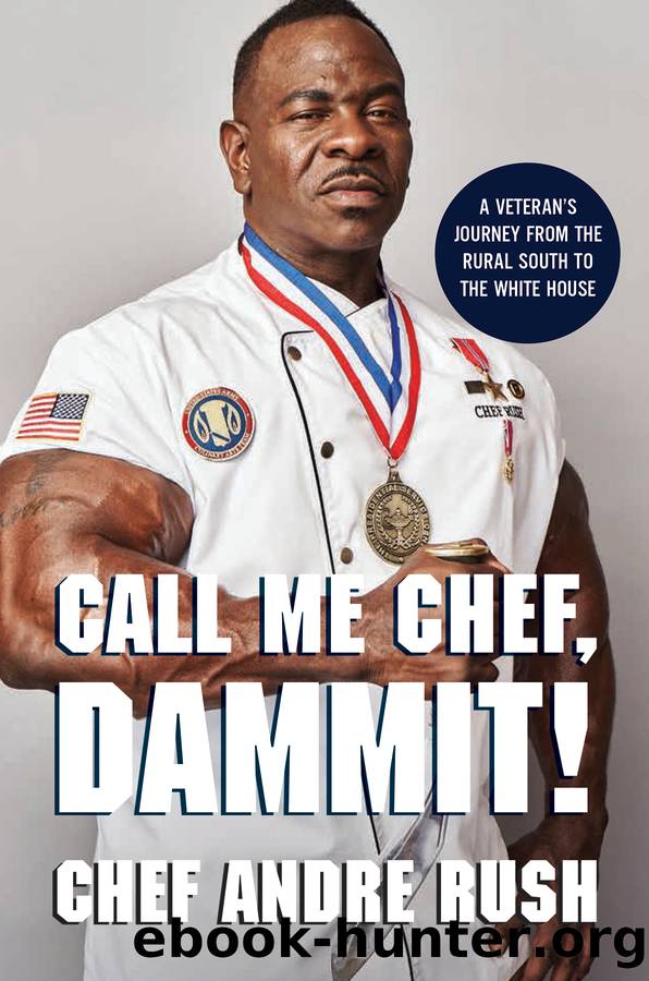Call Me Chef, Dammit! by Andre Rush