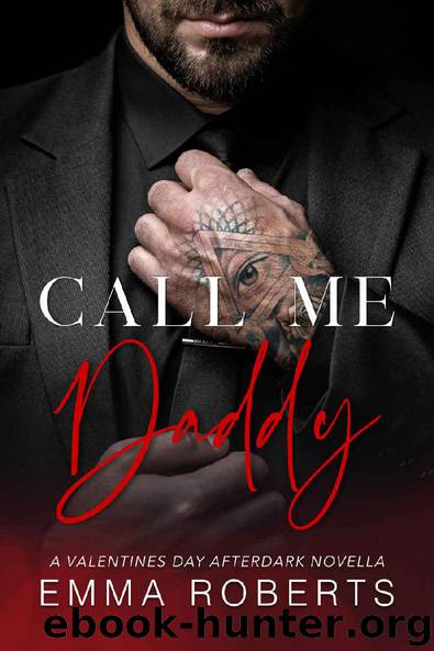 Call Me Daddy by Emma Roberts