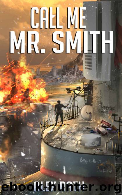 Call Me Mr Smith by Alex Rath