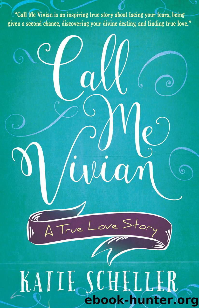 Call Me Vivian by Katie Scheller