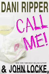 Call Me by John Locke