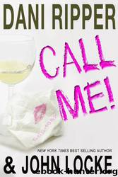 Call Me! by Dani Ripper