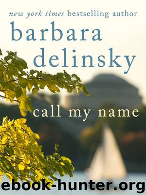 Call My Name by Delinsky Barbara