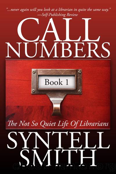 Call Numbers by Syntell Smith