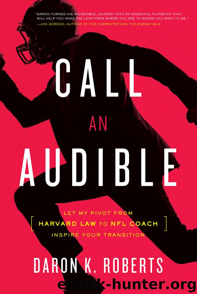 Call an Audible by Daron K. Roberts