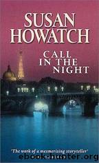 Call in the Night by Howatch Susan