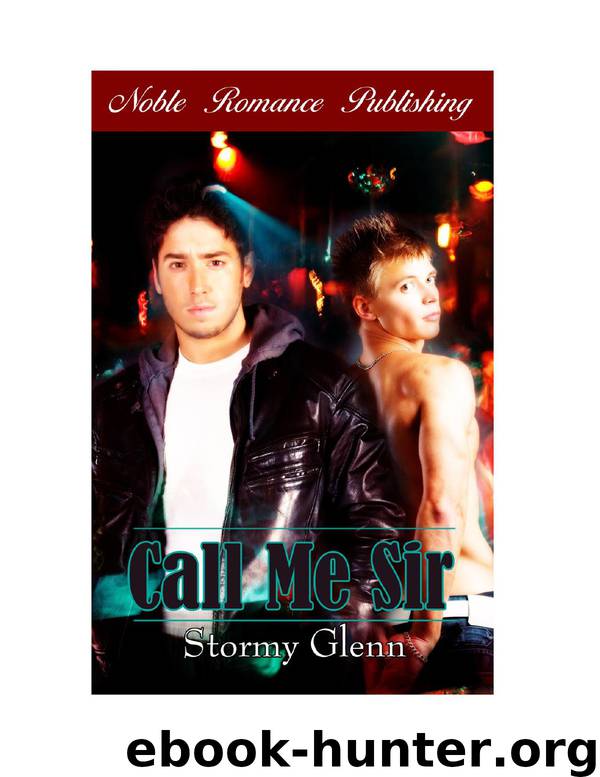 Call me Sir by Stormy Glenn