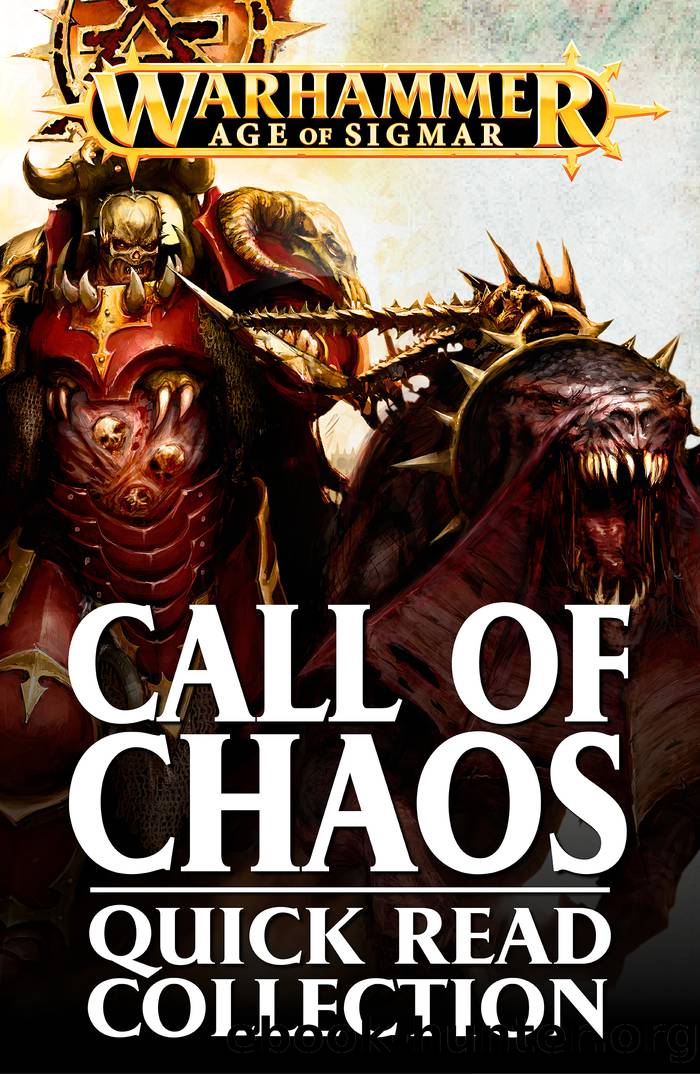 Call of Chaos Quick Read Collection: Warhammer Age of Sigmar by Various