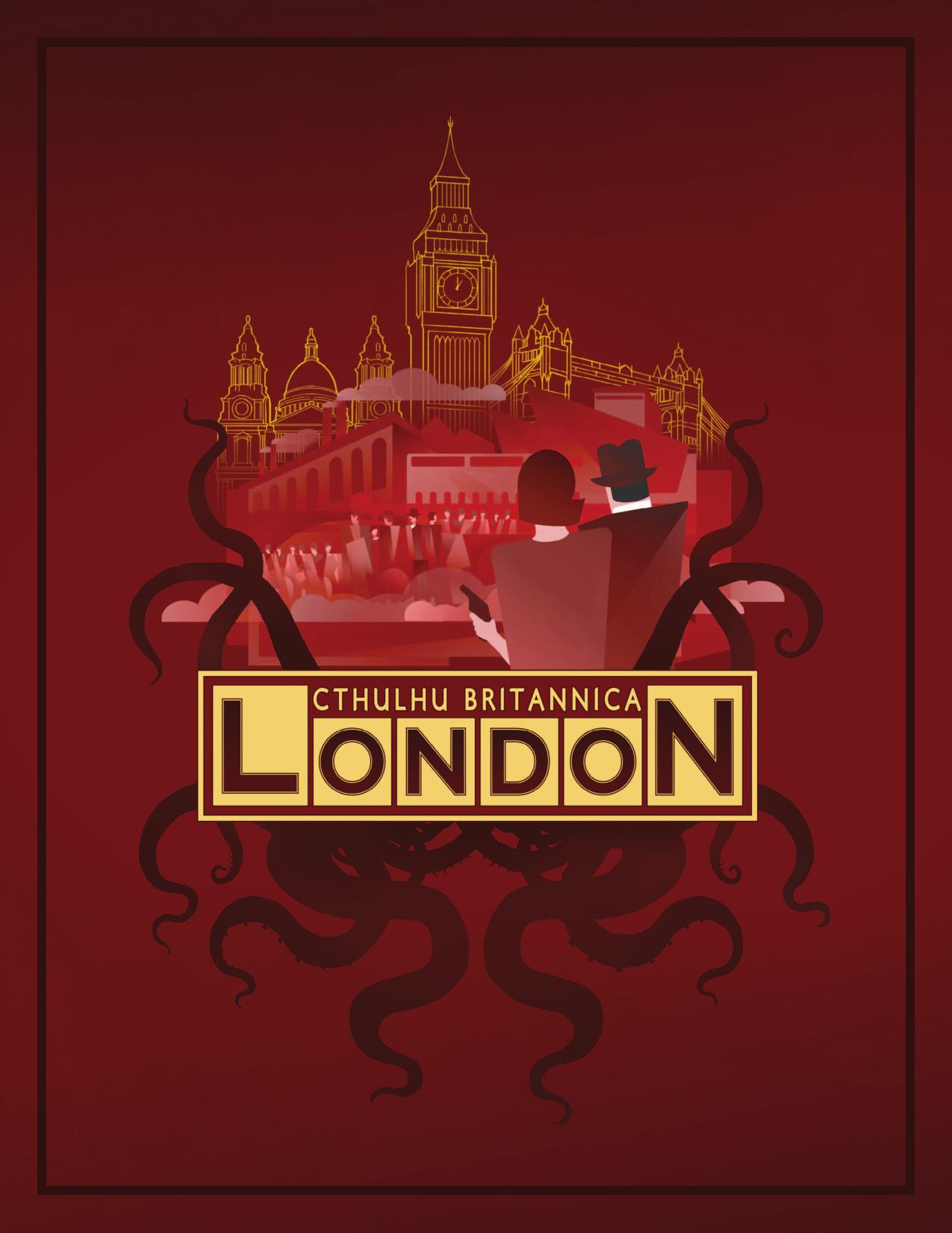 Call of Cthulhu 7ed - London 1 by An Investigators Guide to London