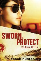 Call of Duty 02 - Sworn to Protect by DiAnn Mills