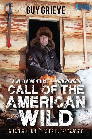 Call of the American Wild by Guy Grieve