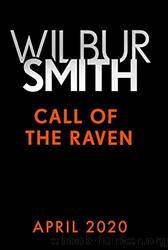 Call of the Raven by Smith Wilbur & Addison Corban