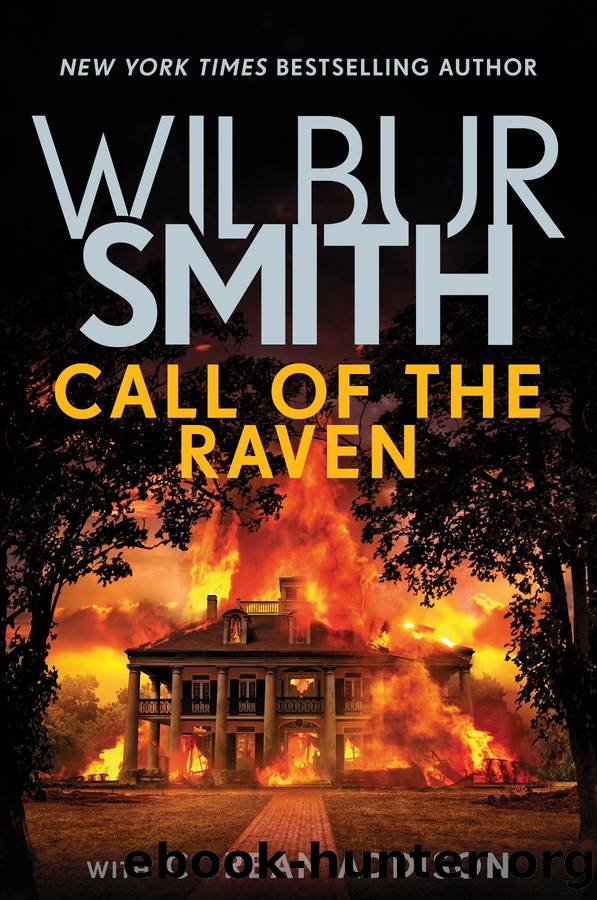 Call of the Raven by Wilbur Smith & Corban Addison