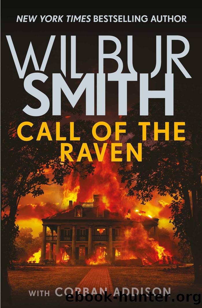 Call of the Raven by Wilbur Smith
