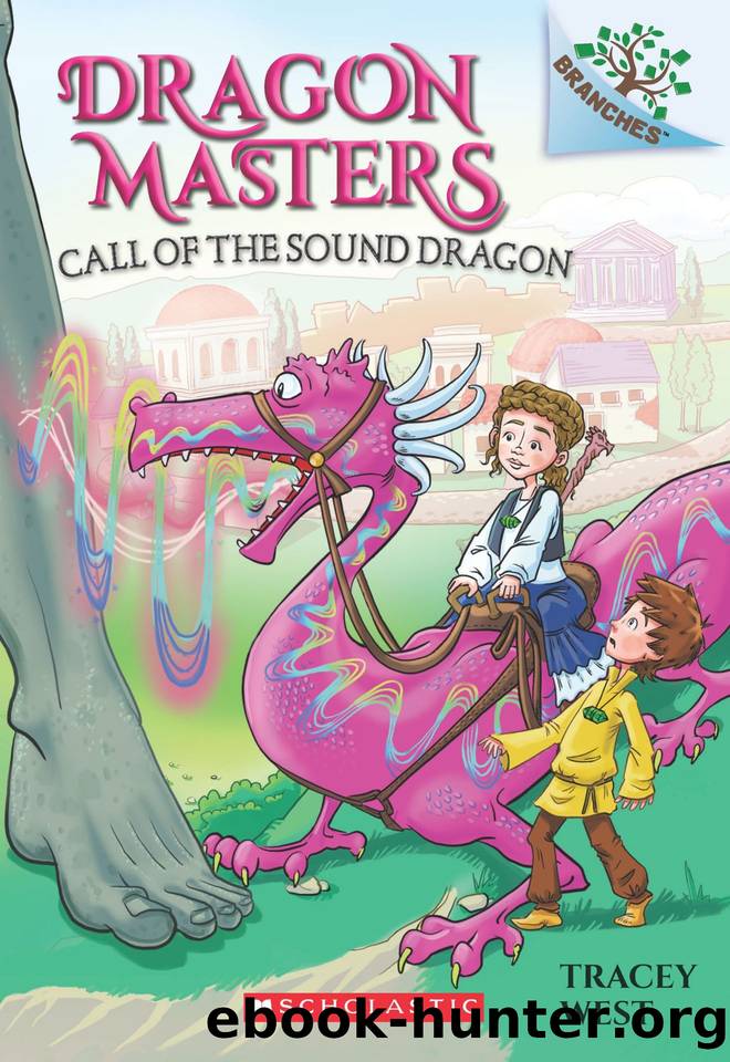 Call of the Sound Dragon: A Branches Book (Dragon Masters #16): 15 by Tracey West