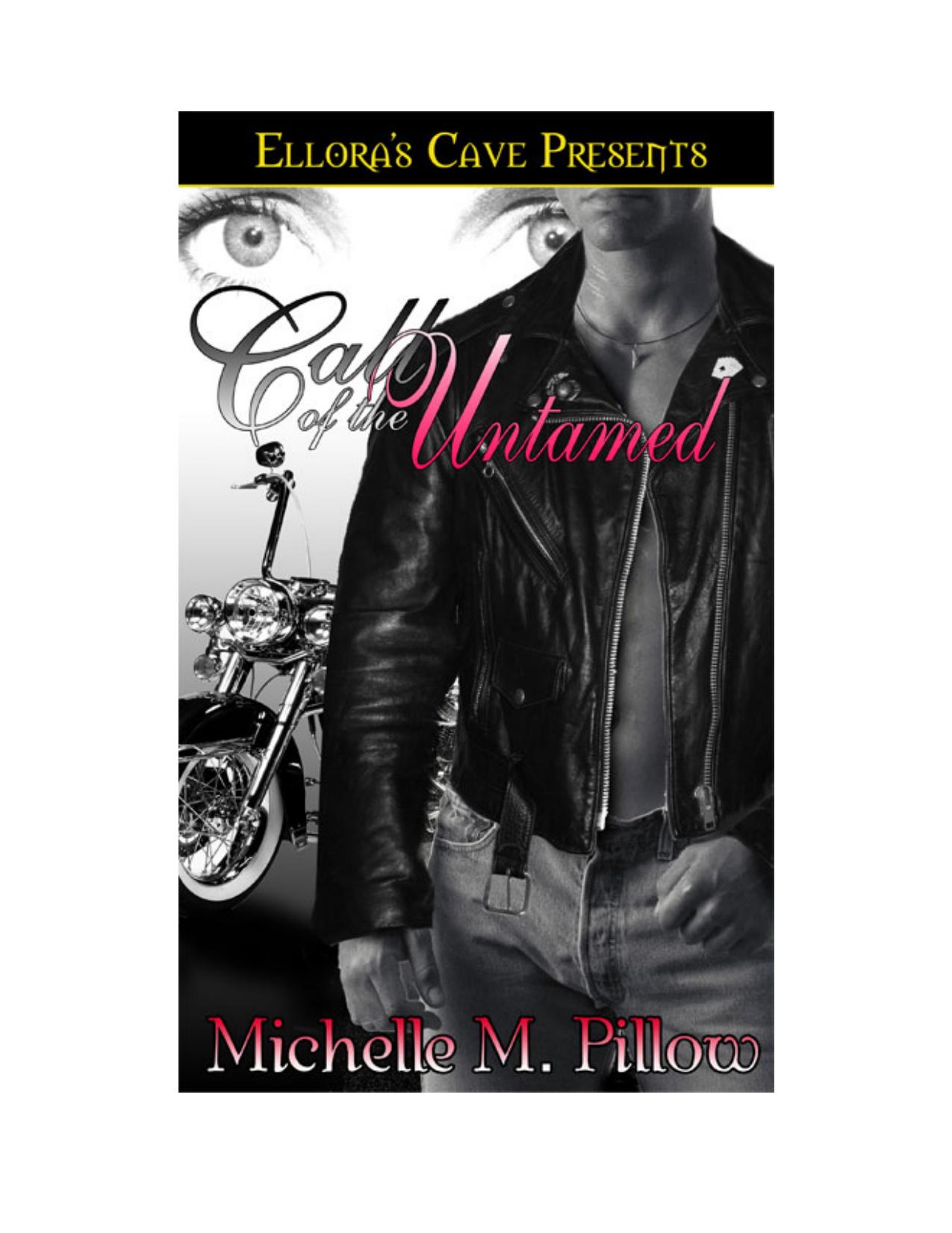Call of the Untamed by Michelle M. Pillow