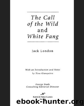 Call of the Wild and White Fang (Barnes & Noble Classics Series) by Jack London