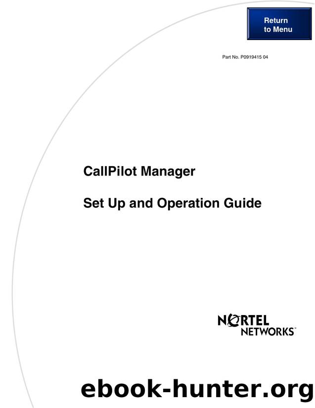 CallPilot Manager Set Up and Operation Guide by Unknown