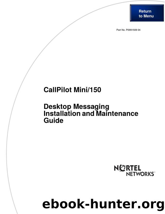 CallPilot Mini150 Desktop Messaging Installation and Maintenance Guide by Unknown