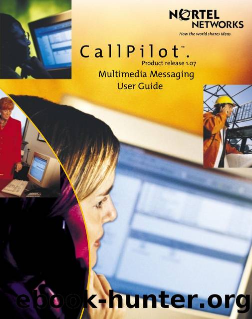 CallPilot Multimedia Messaging User Guide by Unknown