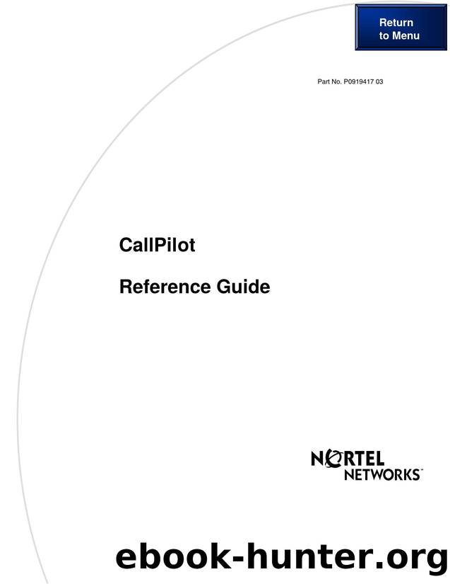 CallPilot Reference Guide by Unknown