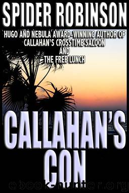 Callahan's Con (Callahan's Place series Book 9) by Spider Robinson