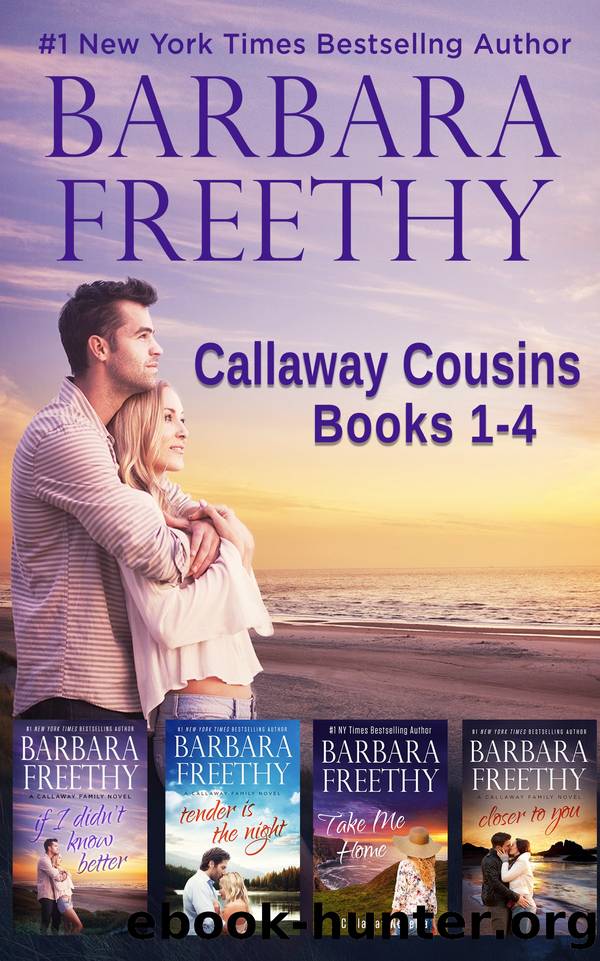 Callaway Cousins Box Set, Books 1-4 by Barbara Freethy