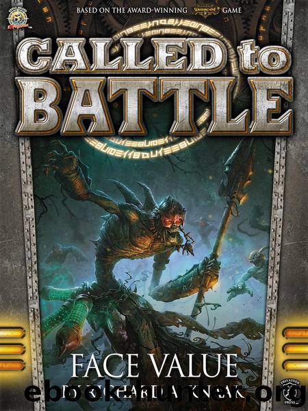 Called to Battle: Face Value by Richard A. Knaak