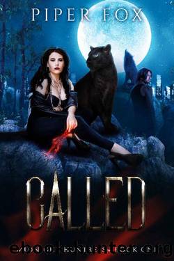 Called: A Paranormal Romance (Midnight Huntress Book 1) by Piper Fox