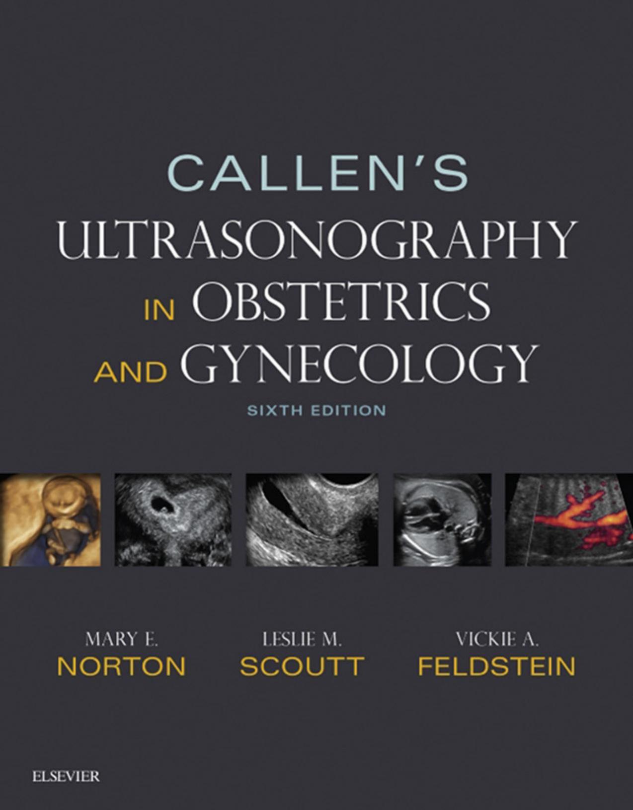 Callen's Ultrasonography in Obstetrics and Gynecology by Norton Mary E