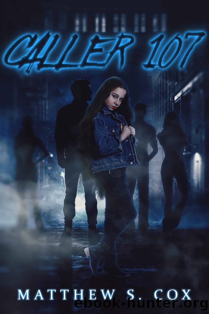 Caller 107 by Matthew S. Cox