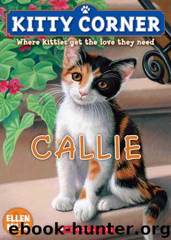 Callie by Ellen Miles