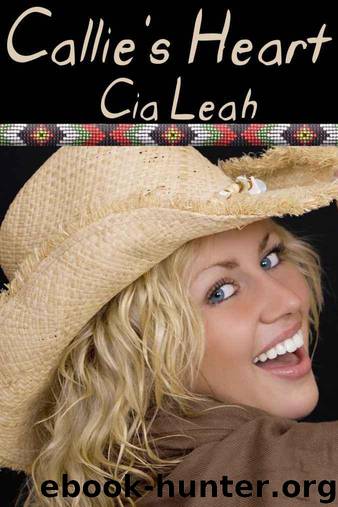 Callie's Heart by Cia Leah