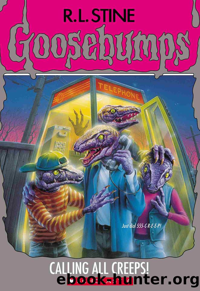 Calling All Creeps by R. L. Stine