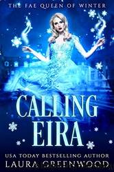 Calling Eira by Laura Greenwood