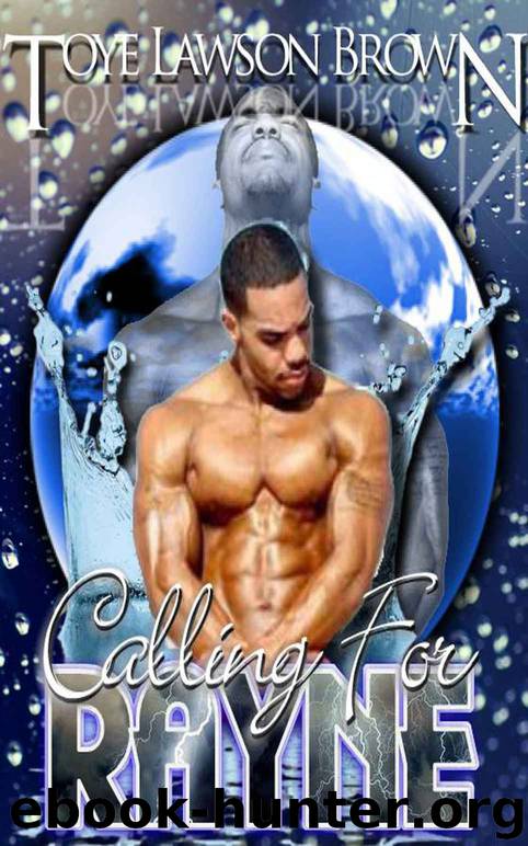 Calling For Rayne (The Lofton Family Series) by Toye Lawson Brown