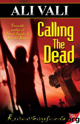 Calling The Dead by Ali Vali