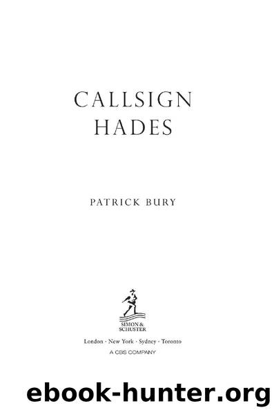 Callsign Hades by Patrick Bury
